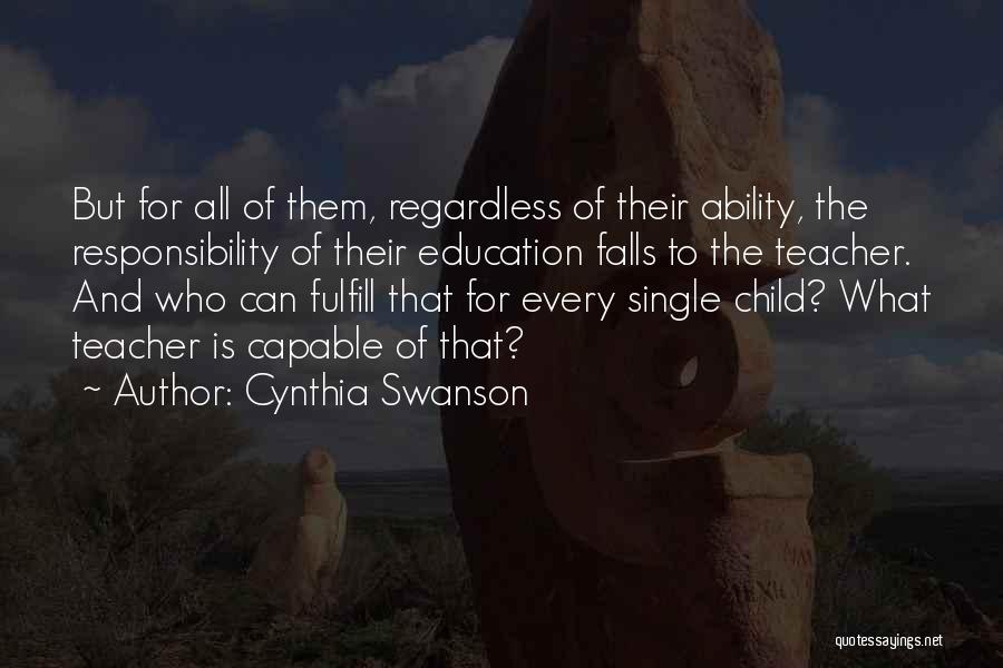 Cynthia Swanson Quotes 1940776
