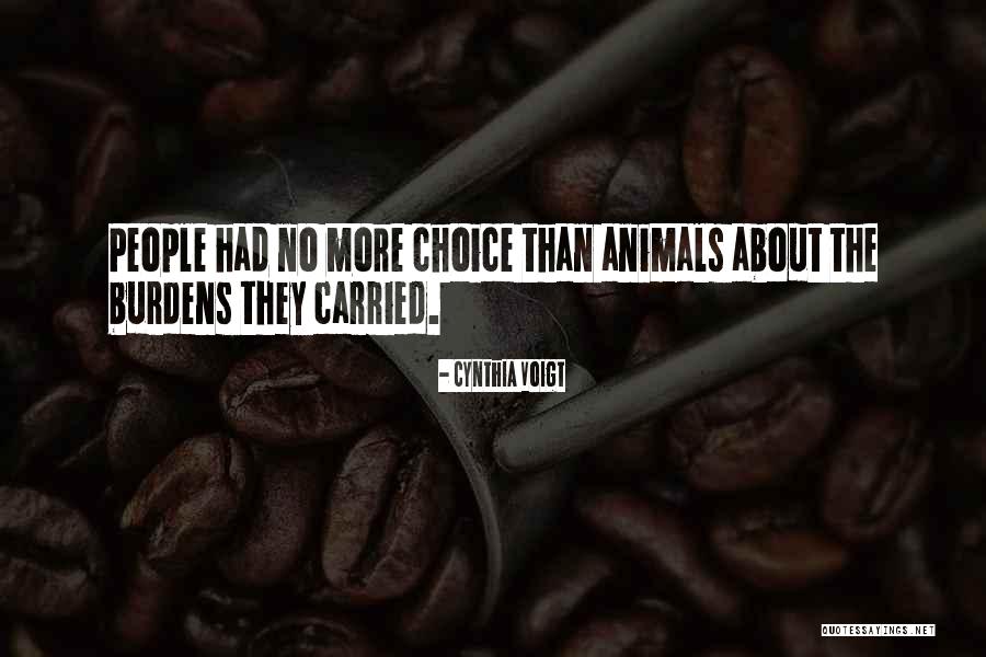 Cynthia Voigt Quotes 1306388 Cynthia Voigt Quotes 1306388