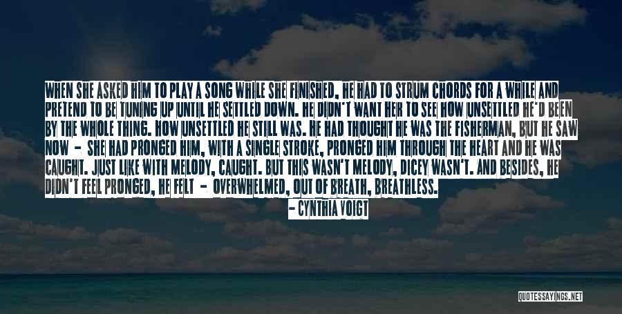 Cynthia Voigt Quotes 1490958 Cynthia Voigt Quotes 1490958