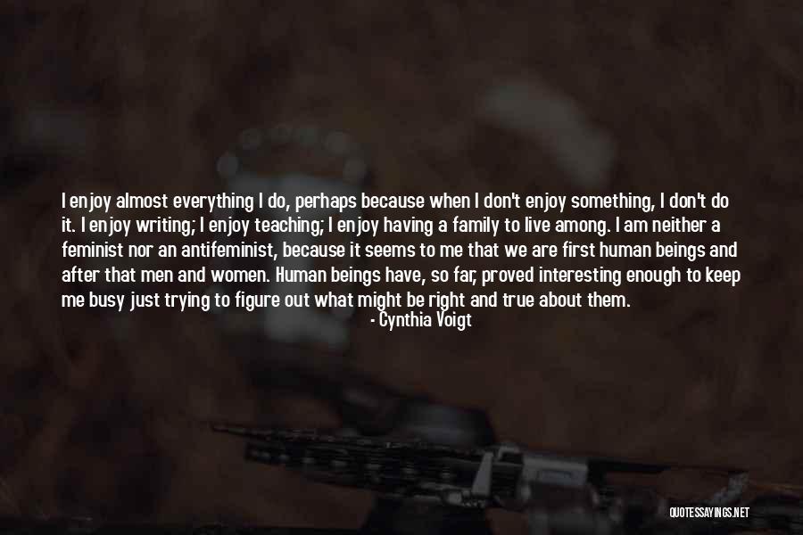 Cynthia Voigt Quotes 1712436