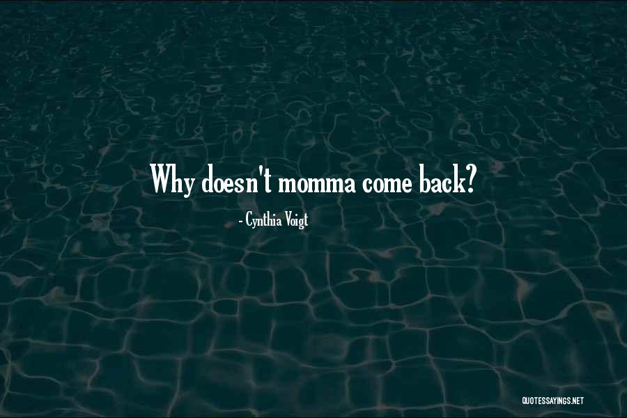 Cynthia Voigt Quotes 2111026 Cynthia Voigt Quotes 2111026