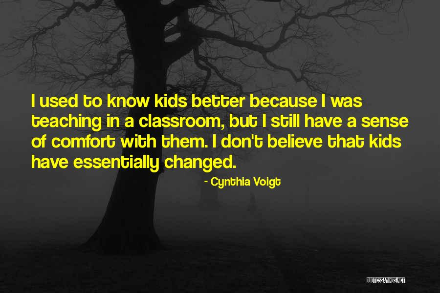 Cynthia Voigt Quotes 213865