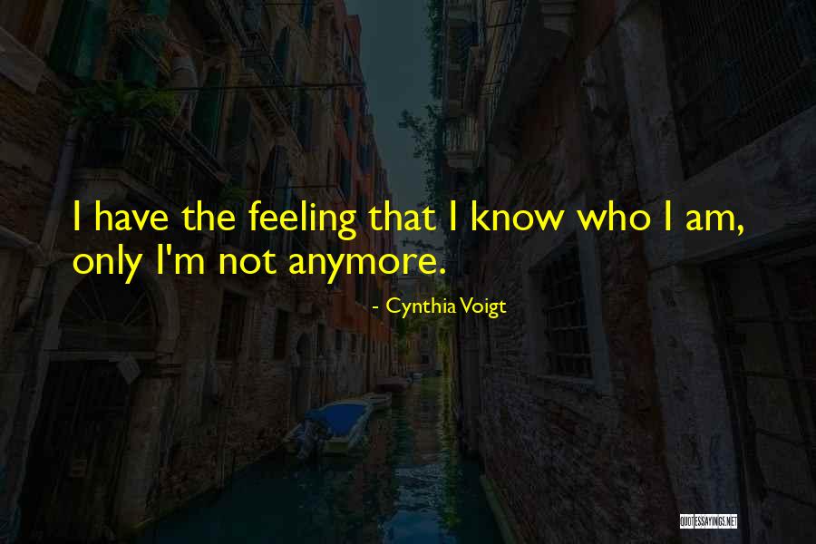Cynthia Voigt Quotes 758955 Cynthia Voigt Quotes 758955