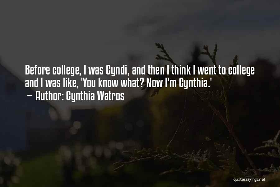 Cynthia Watros Quotes 1511289