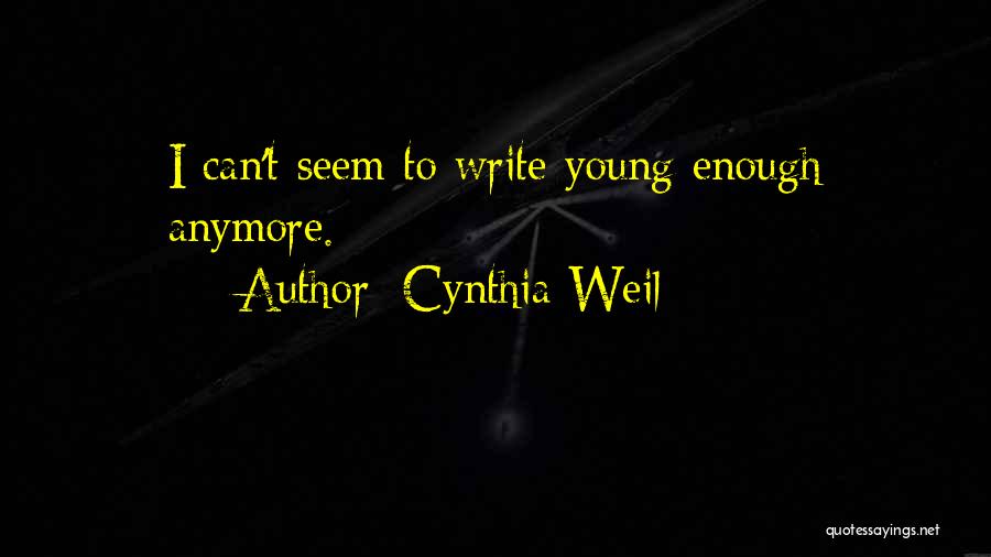 Cynthia Weil Quotes 1166595
