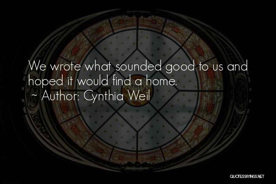Cynthia Weil Quotes 1181068