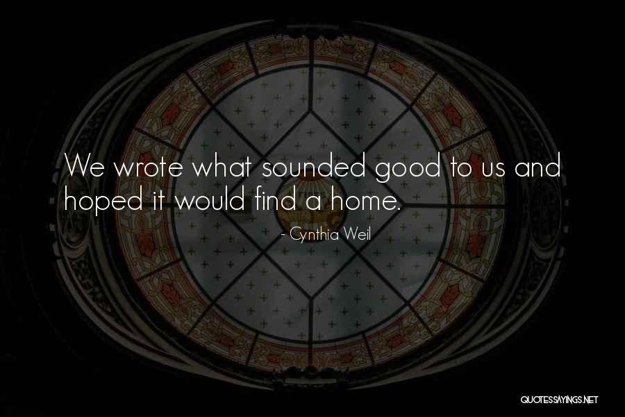 Cynthia Weil Quotes 1181068 Cynthia Weil Quotes 1181068