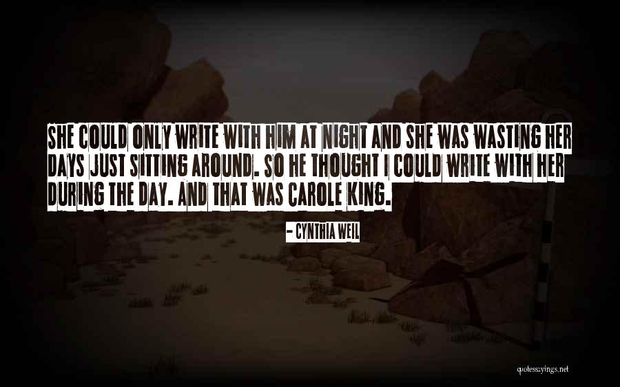Cynthia Weil Quotes 2067076 Cynthia Weil Quotes 2067076