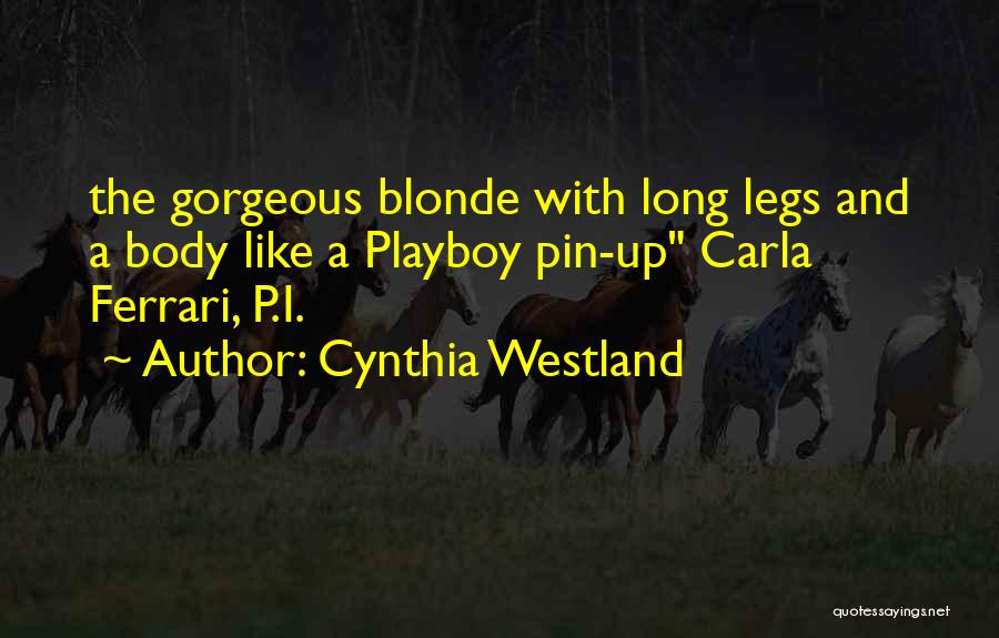 Cynthia Westland Quotes 284638