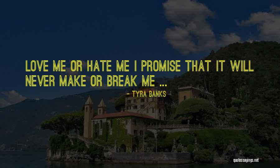 Cyou Remix Quotes By Tyra Banks Cyou Remix Quotes By Tyra Banks