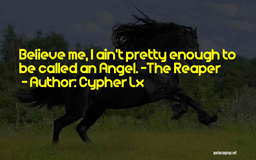 Cypher Lx Quotes 878707