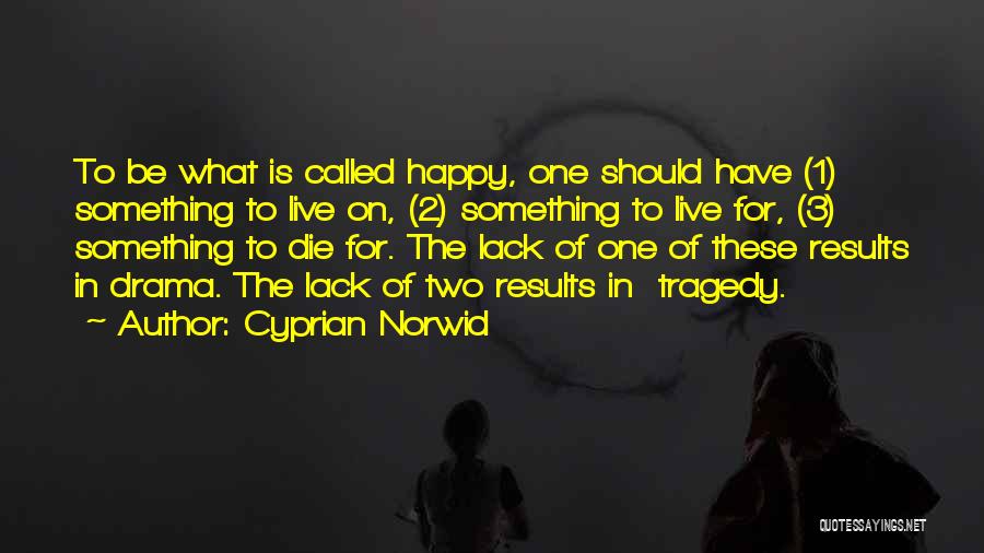 Cyprian Norwid Quotes 1266074