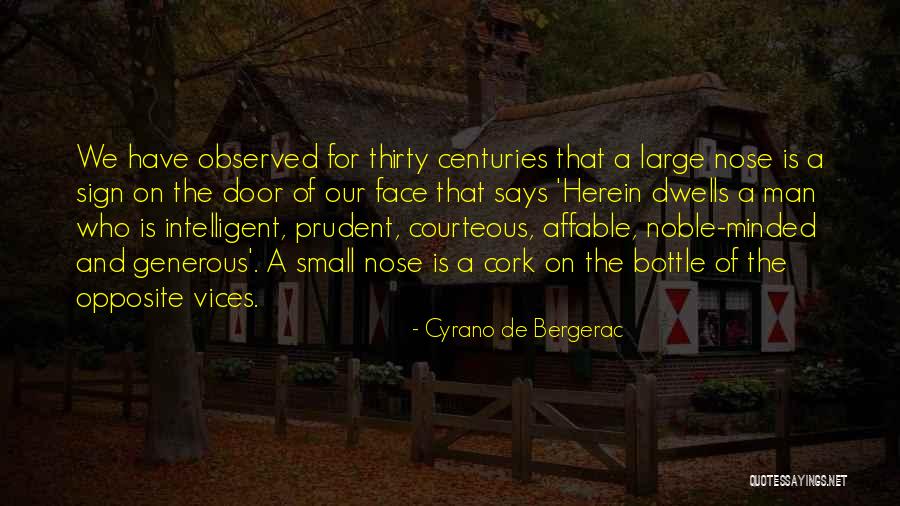 Cyrano's Nose Quotes By Cyrano De Bergerac