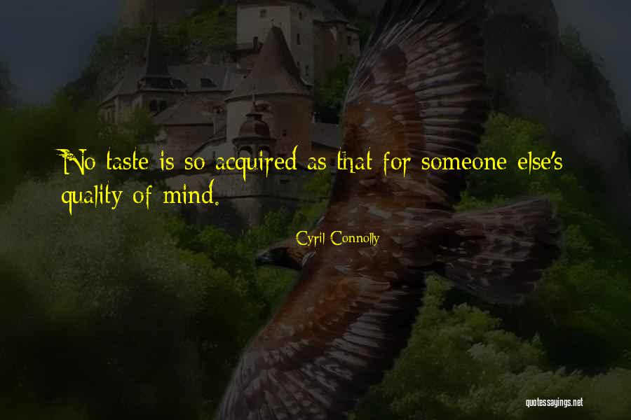 Cyril Connolly Quotes 1144179