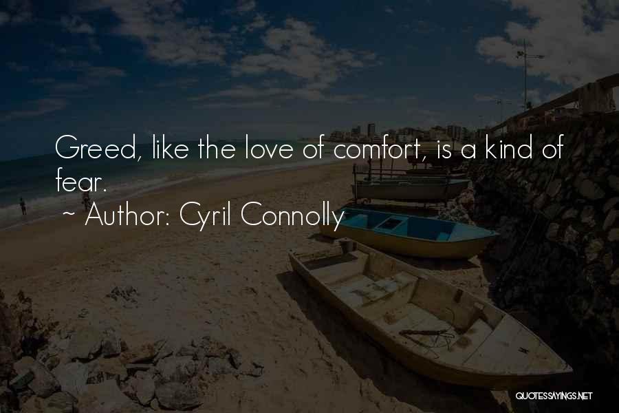 Cyril Connolly Quotes 1335672
