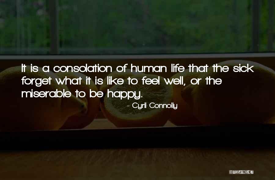 Cyril Connolly Quotes 1413318 Cyril Connolly Quotes 1413318