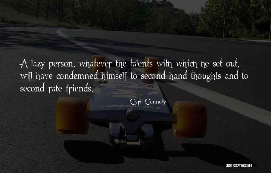 Cyril Connolly Quotes 1694522 Cyril Connolly Quotes 1694522