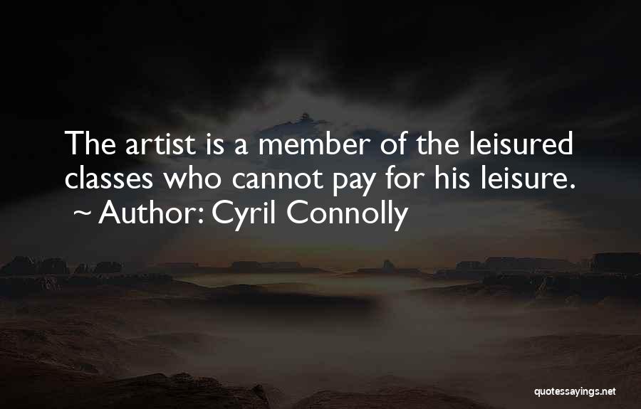 Cyril Connolly Quotes 1770626