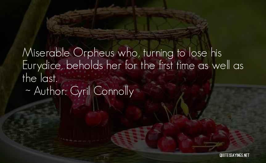 Cyril Connolly Quotes 555184