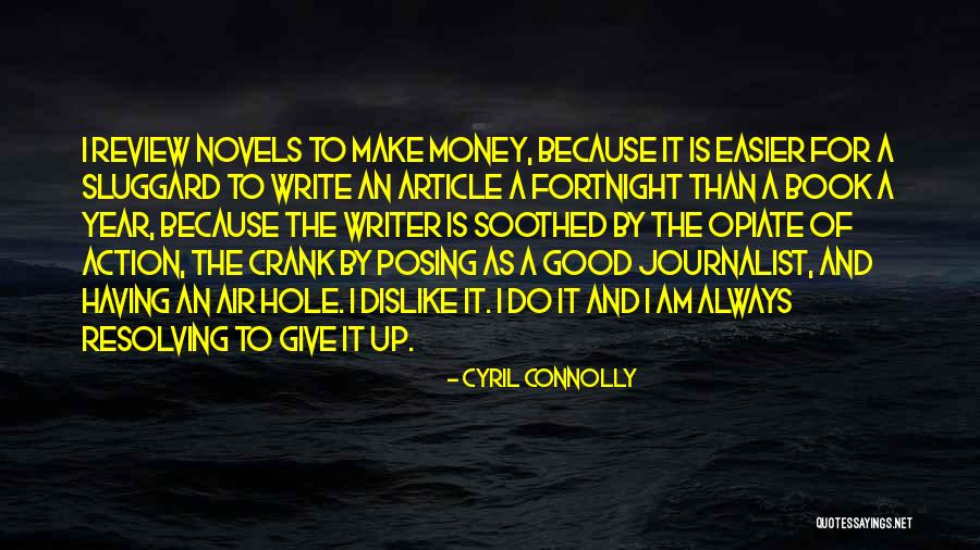 Cyril Connolly Quotes 758581 Cyril Connolly Quotes 758581