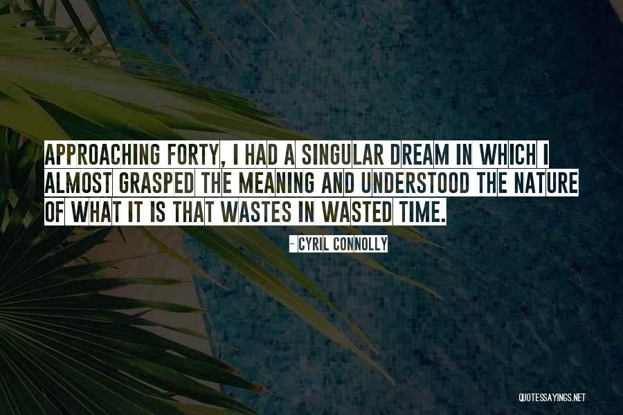 Cyril Connolly Quotes 809130 Cyril Connolly Quotes 809130