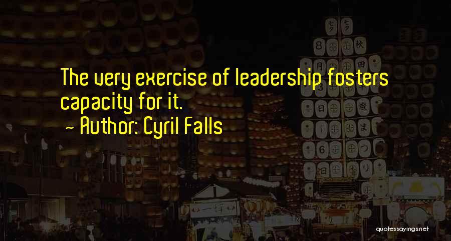 Cyril Falls Quotes 106029