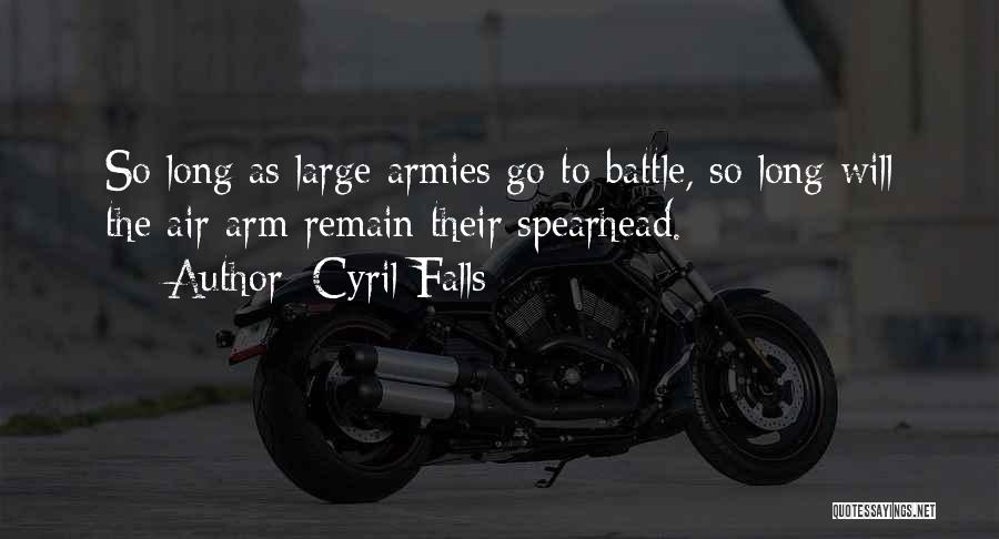 Cyril Falls Quotes 154916