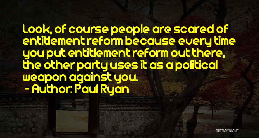 Cyril Fielding Quotes By Paul Ryan