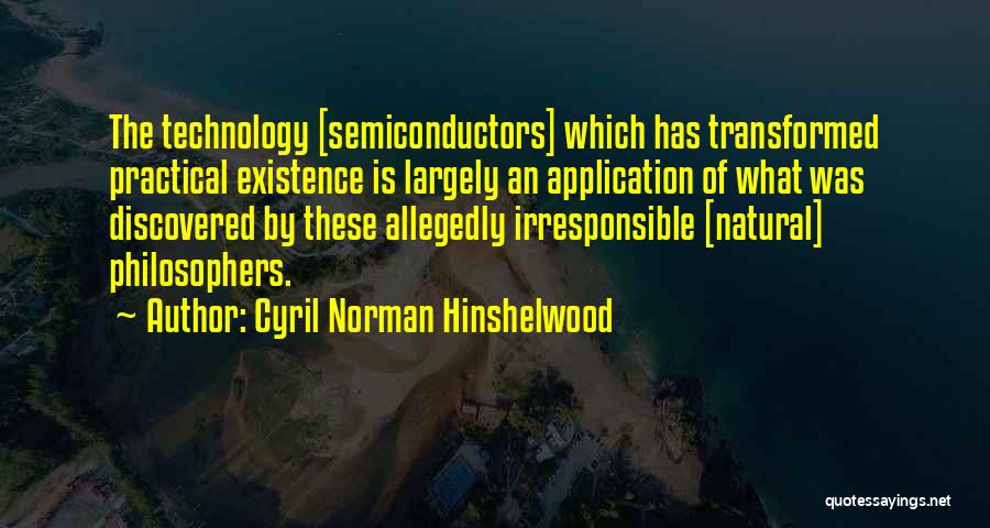 Cyril Norman Hinshelwood Quotes 2023461