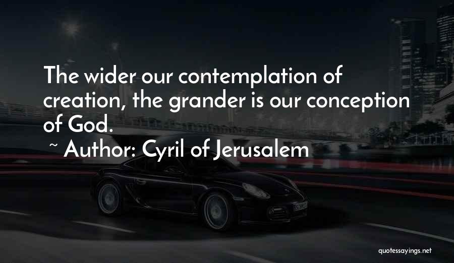 Cyril Of Jerusalem Quotes 907250