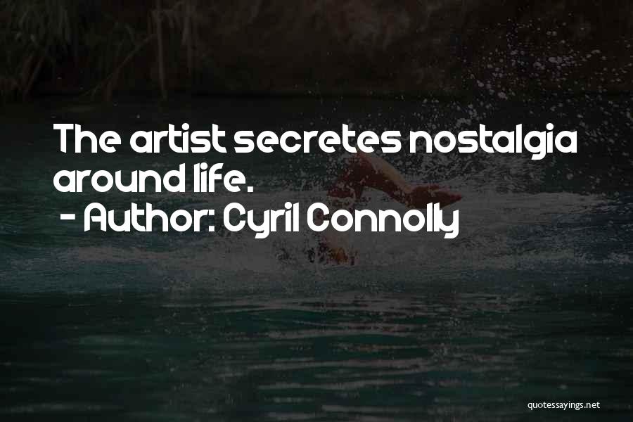 Cyril Quotes By Cyril Connolly