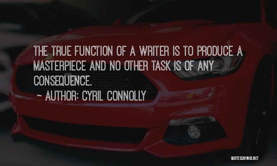 Cyril Quotes By Cyril Connolly