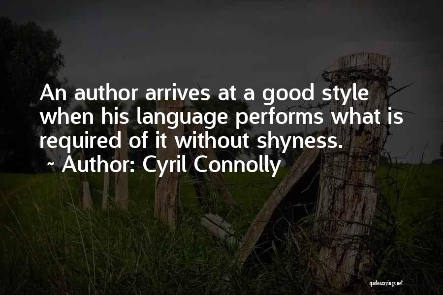 Cyril Quotes By Cyril Connolly