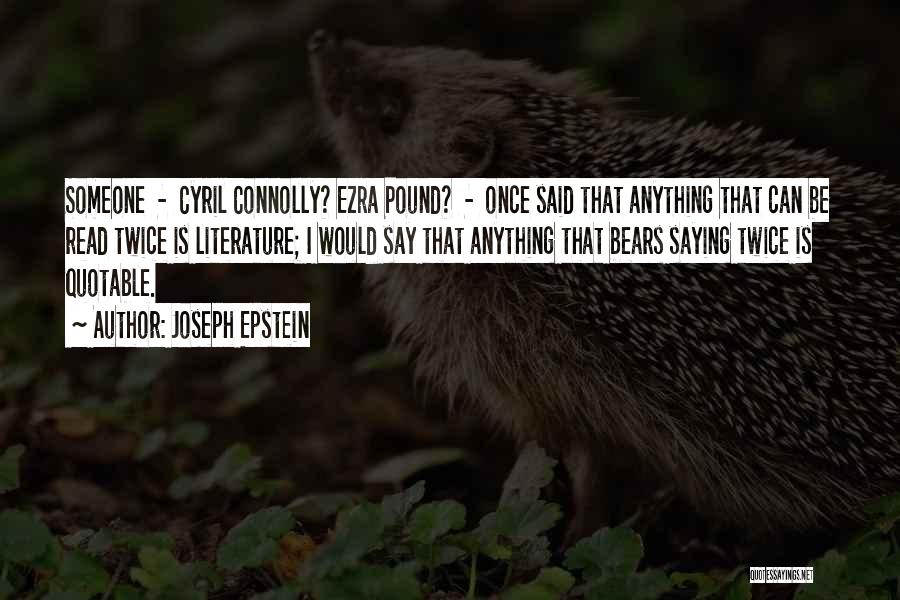 Cyril Quotes By Joseph Epstein