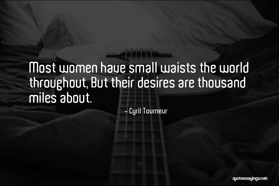 Cyril Tourneur Quotes 1885974