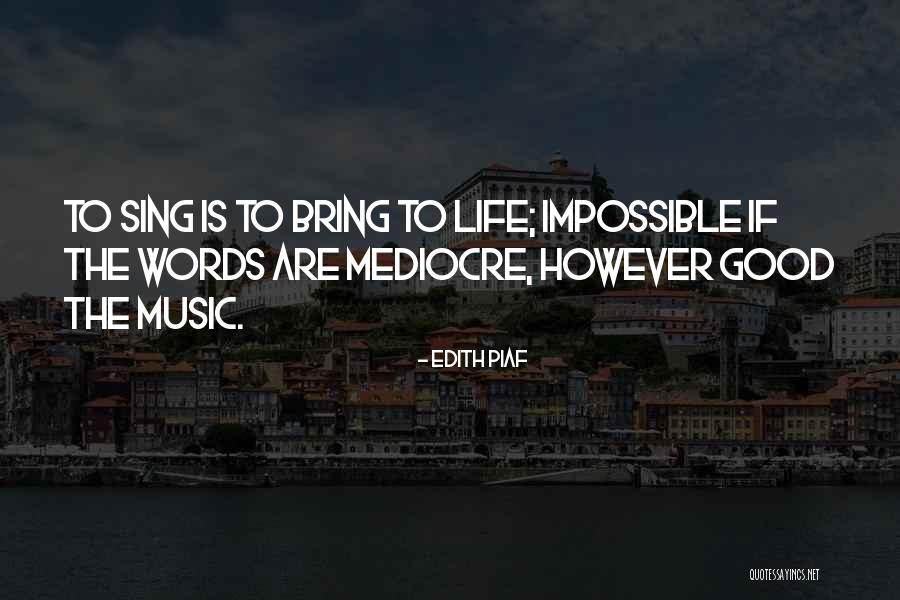 Cyrine Ben Quotes By Edith Piaf Cyrine Ben Quotes By Edith Piaf