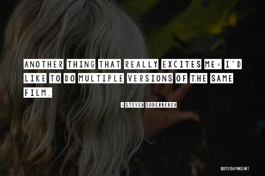 Cyrkle Chords Quotes By Steven Soderbergh Cyrkle Chords Quotes By Steven Soderbergh