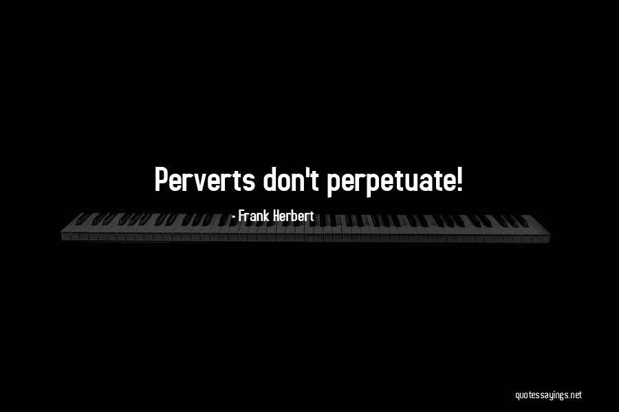 Cyrodiil Quotes By Frank Herbert Cyrodiil Quotes By Frank Herbert