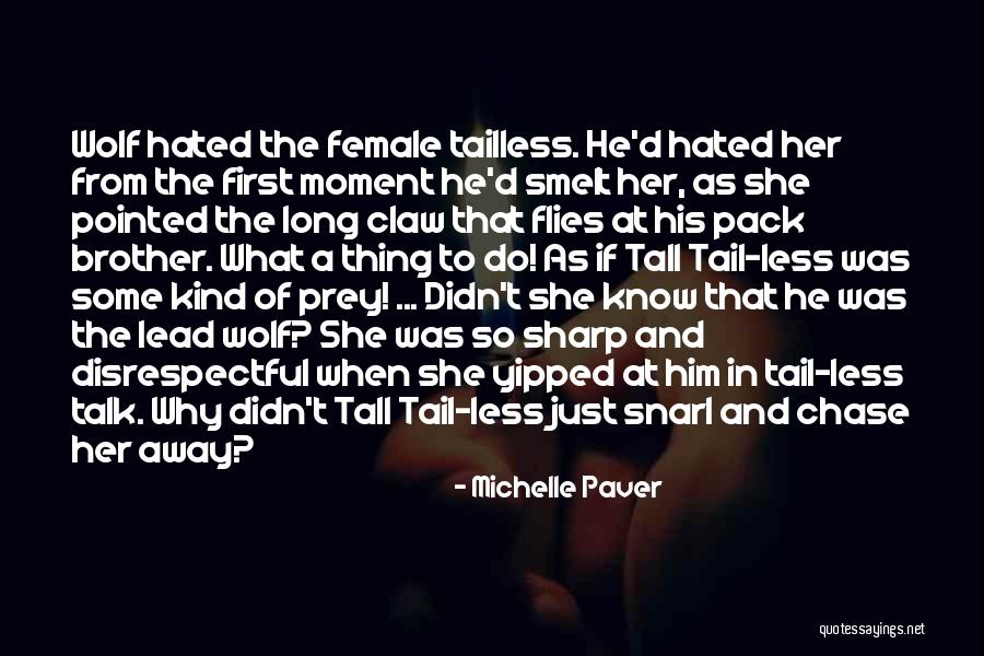 Cyron Led Quotes By Michelle Paver Cyron Led Quotes By Michelle Paver