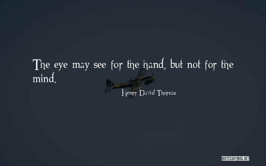 Cyrose Quotes By Henry David Thoreau Cyrose Quotes By Henry David Thoreau