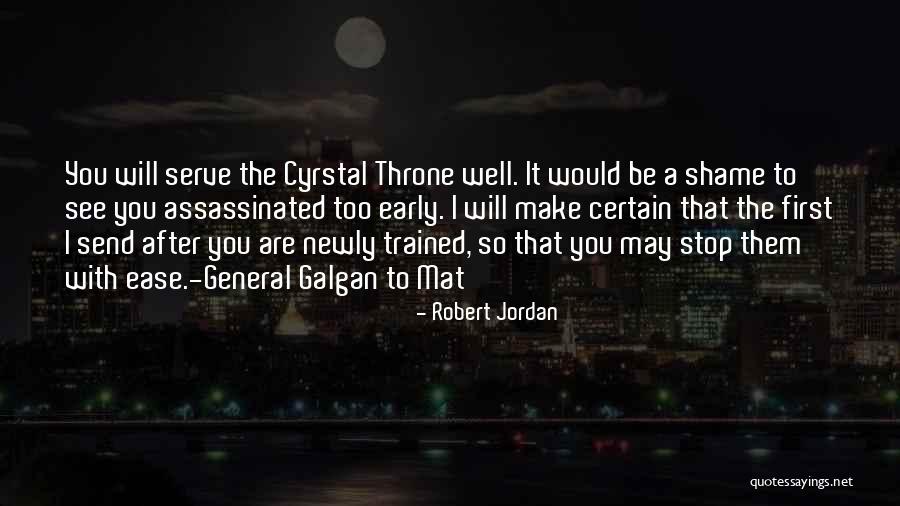 Cyrstal Quotes By Robert Jordan