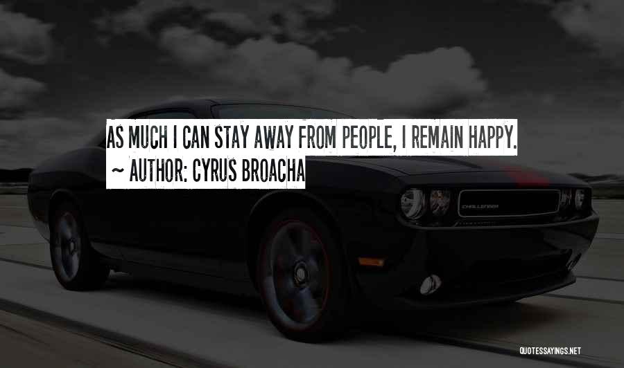 Cyrus Broacha Quotes 2270100