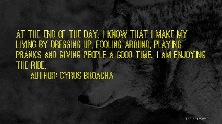 Cyrus Broacha Quotes 441353