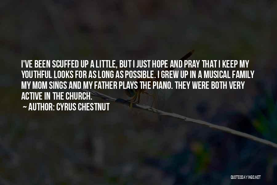 Cyrus Chestnut Quotes 1495614