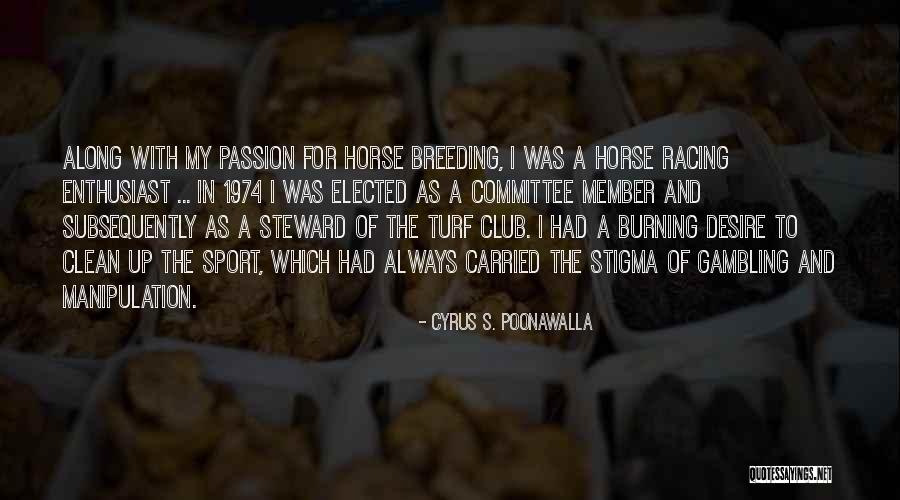 Cyrus S. Poonawalla Quotes 1840184 Cyrus S. Poonawalla Quotes 1840184