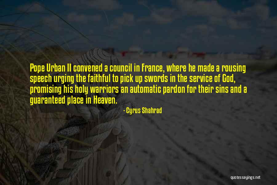 Cyrus Shahrad Quotes 2110088