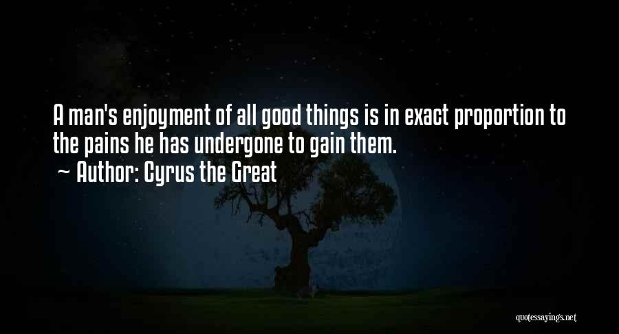 Cyrus The Great Quotes 879044