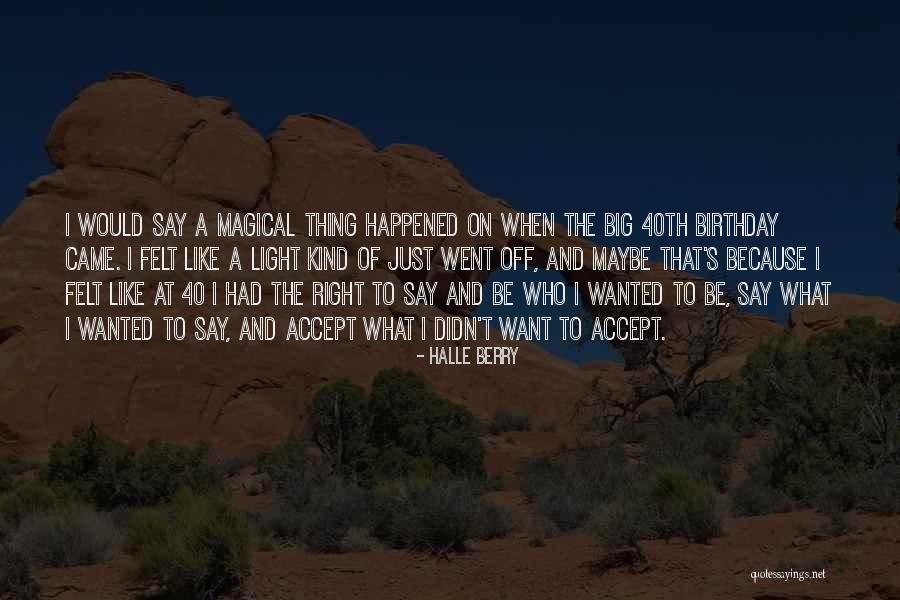 Czaikas Blueberry Quotes By Halle Berry Czaikas Blueberry Quotes By Halle Berry