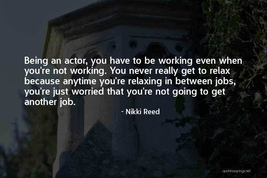 Czaikas Blueberry Quotes By Nikki Reed Czaikas Blueberry Quotes By Nikki Reed