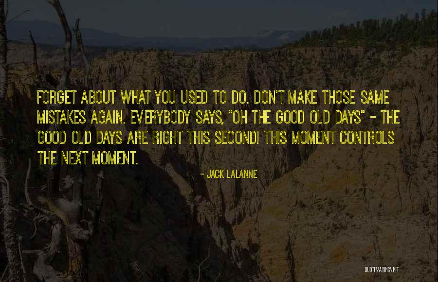 Czapla Biala Quotes By Jack LaLanne Czapla Biala Quotes By Jack LaLanne